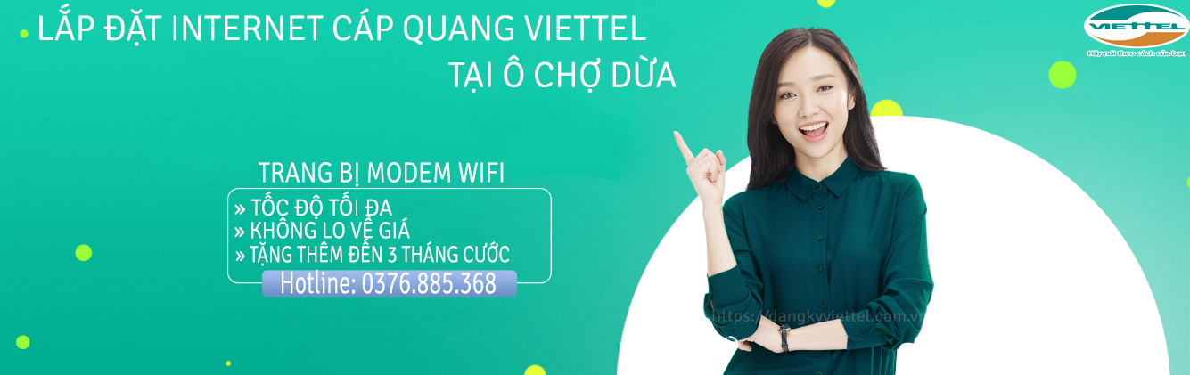Lắp đặt internet wifi Viettel tại Ô Chợ Dừa