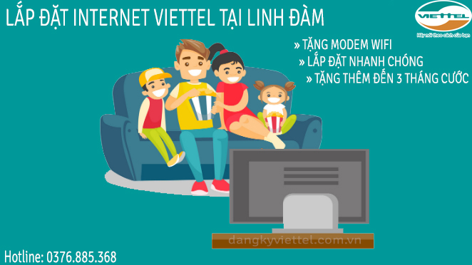 Lắp internet cáp quang Viettel tại Linh Đàm